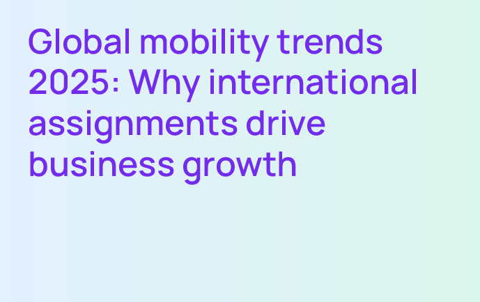 Global Mobility trends 2025